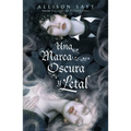 Una Marea Oscura Y Letal