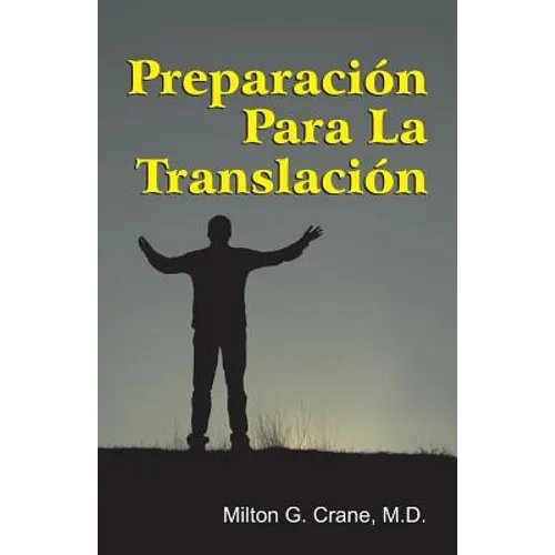 Preparation for Translation (Spanish)
