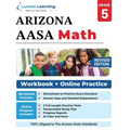 Arizona's Academic Standards Assessment (AASA) Test Prep: 5th Grade Math Practice Workbook and Full-length Online Assessments: Arizona Test Study Guid