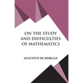 On The Study and Difficulties of Mathematics