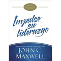 Impulse Su Liderazgo: Un Plan de Mejoramiento de 90 Días