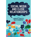 Social Media and Close Relationships