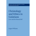 Christology and Ethics in Galatians