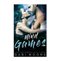 Mind Games - A Bad Boy Romance With A Twist