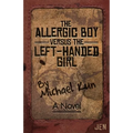 The Allergic Boy Versus the Left-Handed Girl