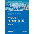Revisionsendoprothetik Knie