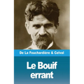 Le Bouif errant