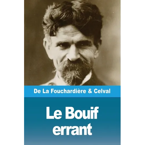 Le Bouif errant