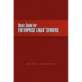 Basic Guide for Enterprise Linux Servers