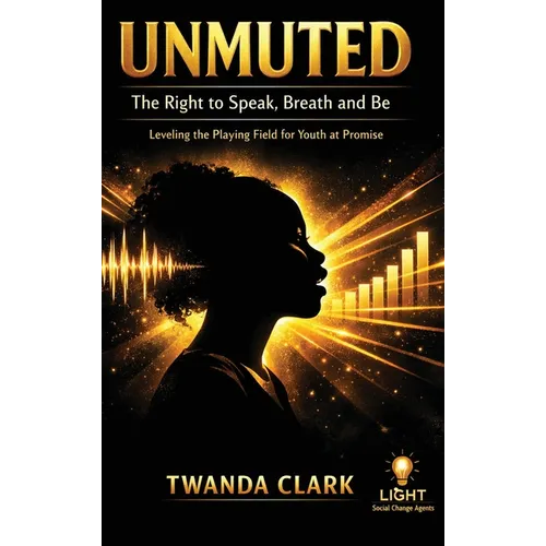 UnMuted: The Right to Speak, Breathe, and Be