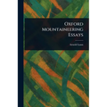 Oxford Mountaineering Essays