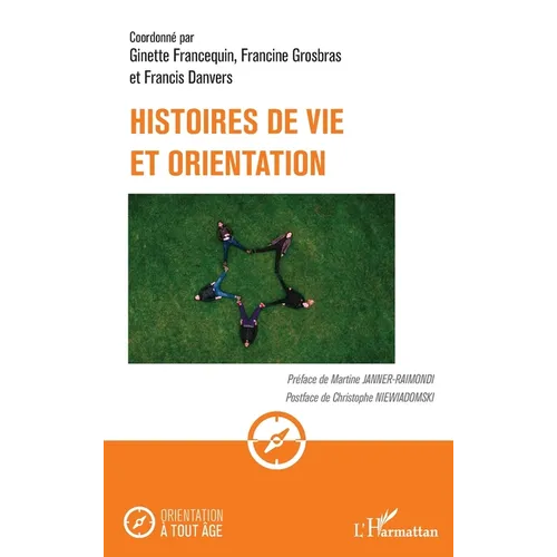 Histoires de vie et orientation