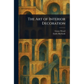 The Art of Interior Decoration