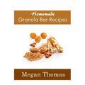 Homemade Granola Bar Recipes