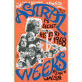 Astral Weeks: A Secret History of 1968
