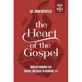 The Heart of the Gospel