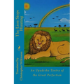 The Lion Stops Hunting: An Upadesha Tantra of the Great Perfection