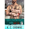 Delivering His Gifts: A Mountain Man's Baby Christmas Romance