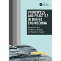 Principles and Practice in Mining Engineering