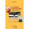 De la mémoire de Keur Waly Ndiaye: Aux coulisses du djognick antique Jusqu'au lambu buur salvateur