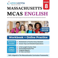 MCAS Test Prep: Grade 8 English Language Arts Literacy (ELA) Practice Workbook and Full-length Online Assessments: Next Generation Massachusetts Compr
