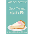 Black Tie and Vanilla Pie