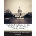 Statistical Methods for the Analysis of Lake Water Quality Trends