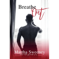Breathe Out