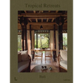 Tropical Retreats: Bali