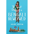The Secret Diary of a Bengali Newlywed