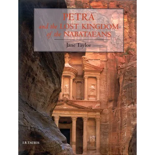 Petra and the Lost Kingdom of the Nabataeans