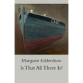 Is That All There Is?