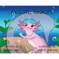 Axolotl, Axolotl