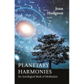 Planetary Harmonies: An Astrological Book of Meditation