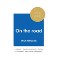 Study guide On the road by Jack Kerouac (in-depth literary analysis and complete summary)