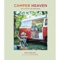Camper Heaven: Van Life on the Open Road