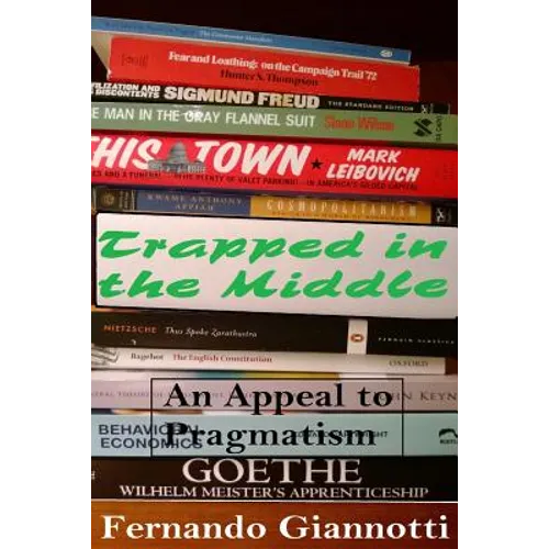 Trapped in the Middle: An Appeal to Pragmatism