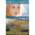 Vengeance in the Mist: Large Print Edition