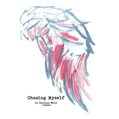 Chasing Myself