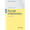 The Code of Mathematics: Proof and Truth