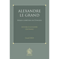 Alexandre Le Grand, Heros Chretien En Ethiopie: Histoire d'Alexandre (Zena Eskender)
