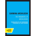 Carmina Archilochi: The Fragments of Archilochos