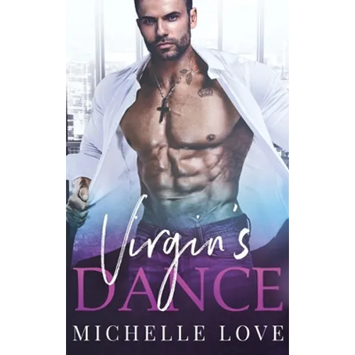 The Virgin's Dance: An Older Man Younger Woman Romance