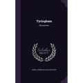 Tyringham: Old and New