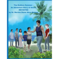 The Endless Summer - An Adventure Story of Guam, REVISITED