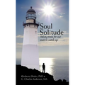 Soul Solitude: Taking Time for Our Souls to Catch Up