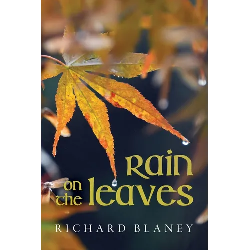 Rain on the Leaves
