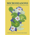 Microseasons: A Slow-Living Guide to the Year Following the Traditional Japanese Calendar