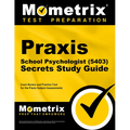 PRAXIS School Psychologist (5403) Secrets Study Guide: Exam Review and Practice Test for the PRAXIS Subject Assessments