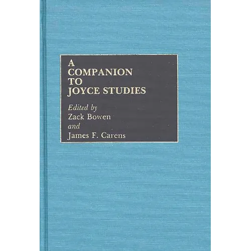 A Companion to Joyce Studies